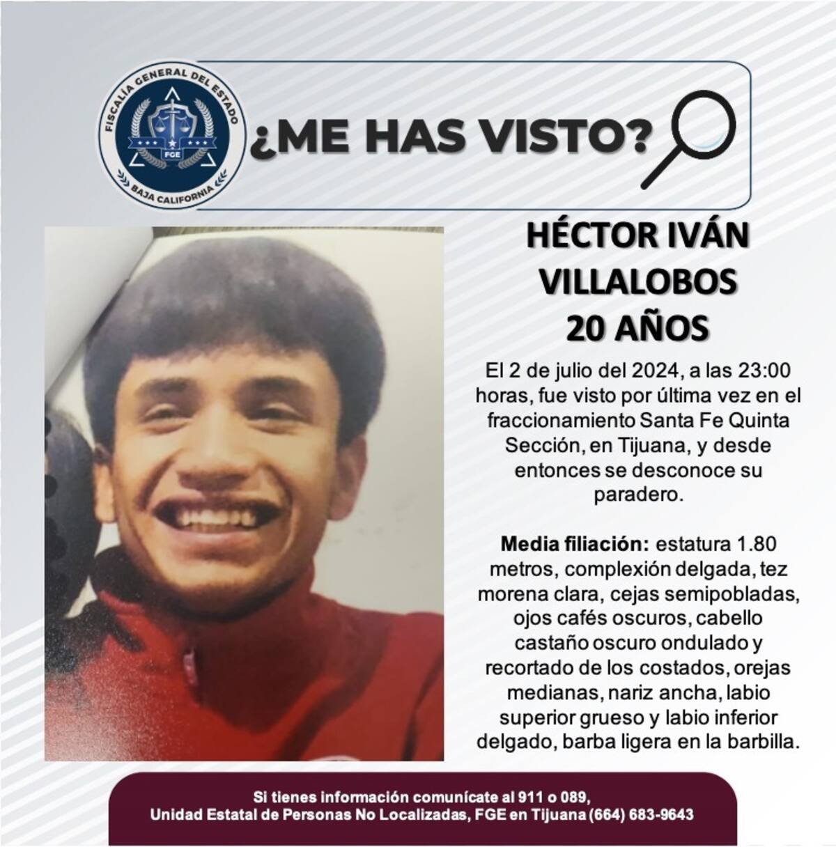 Héctor Iván Villalobos fue visto por última vez el 2 de julio de 2024.