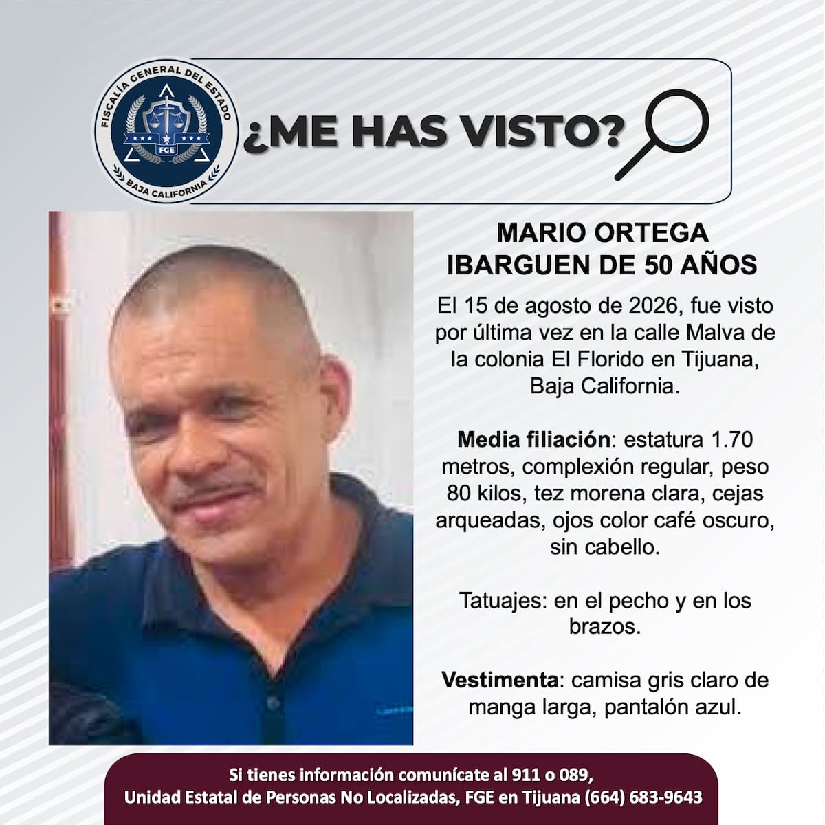 Fue visto por última vez el 15 de agosto de 2026.