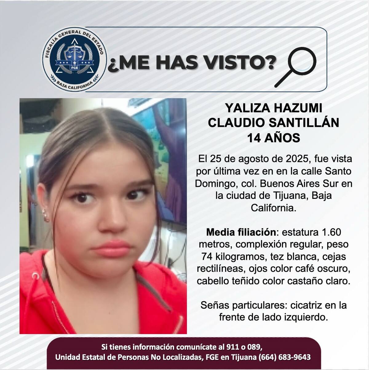 Fue vista por última vez el 25 de agosto de 2025.