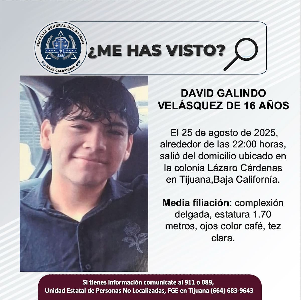 Fue visto por última vez el 25 de agosto de 2025.