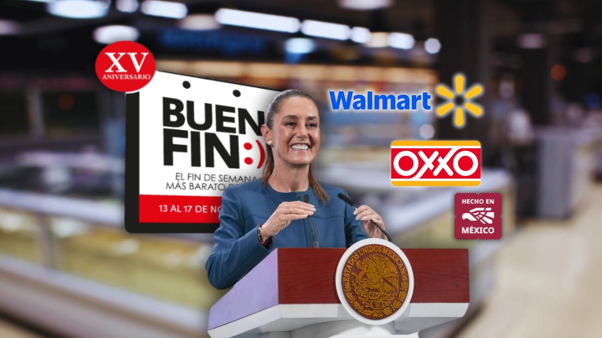 El Buen Fin 2025: OXXO y Walmart se suman a la fiesta comercial de México. Foto: Especial