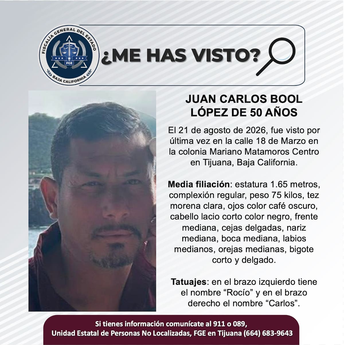 Fue visto por última vez el 21 de agosto de 2026.