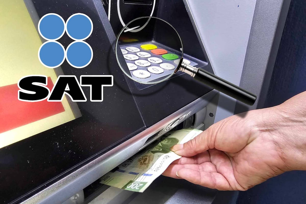 SAT: Estos son los depósitos que verifica la autoridad tributaria