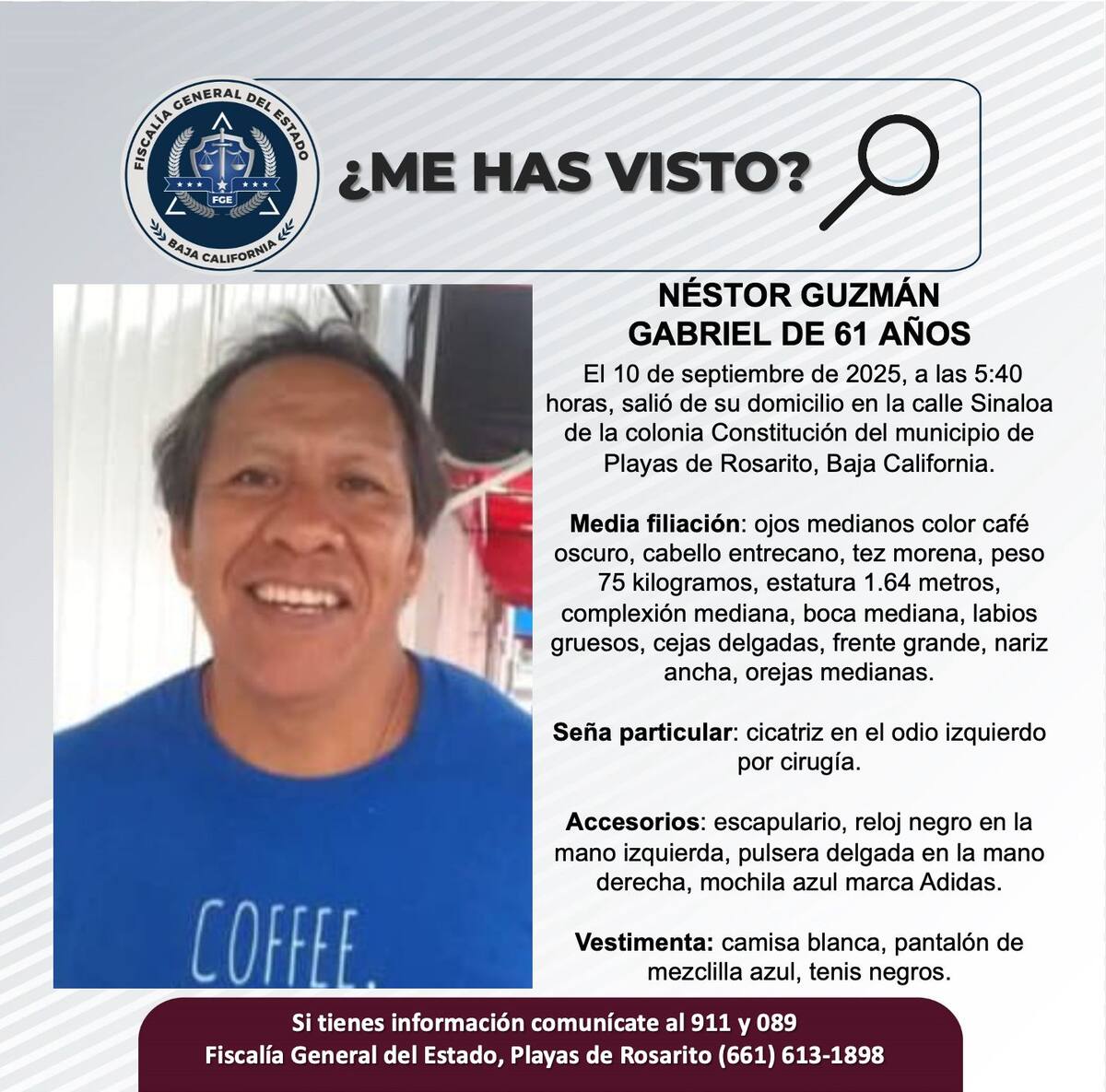 Fue visto por última vez el 10 de septiembre de 2025.