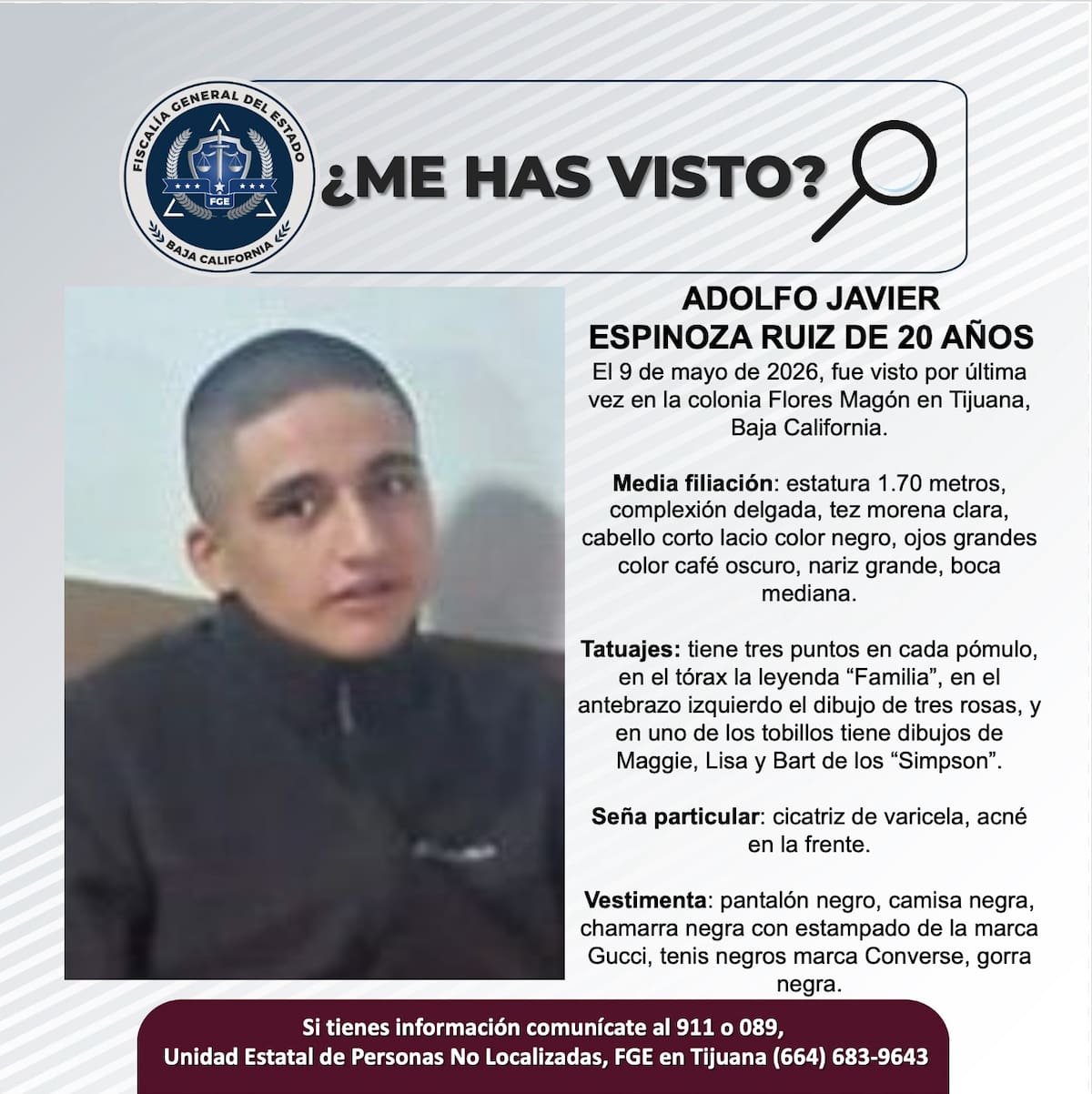 Fueron vistos por última vez el 9 de mayo de 2026.