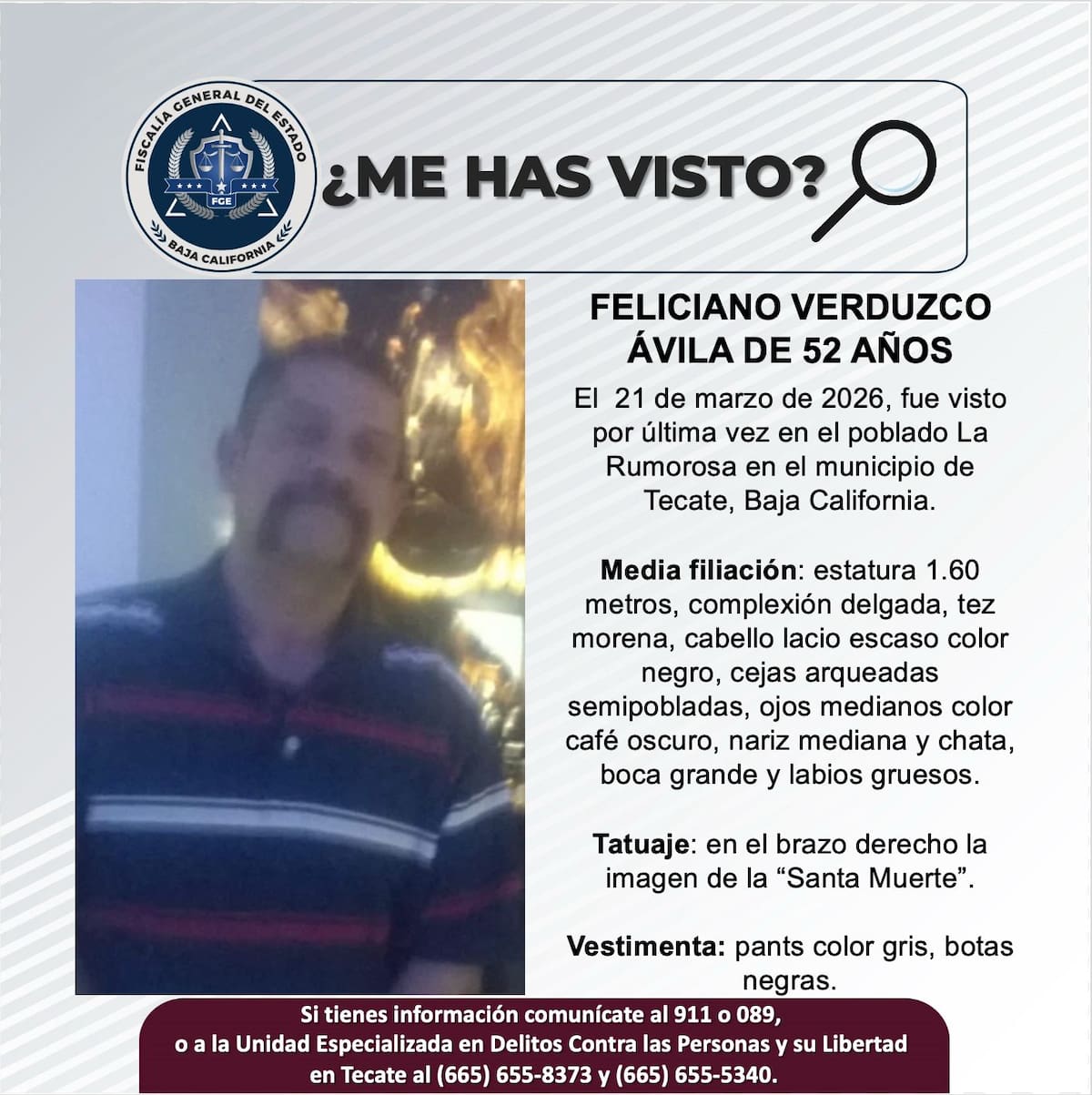 Fue visto por última vez el 21 de marzo de 2026.