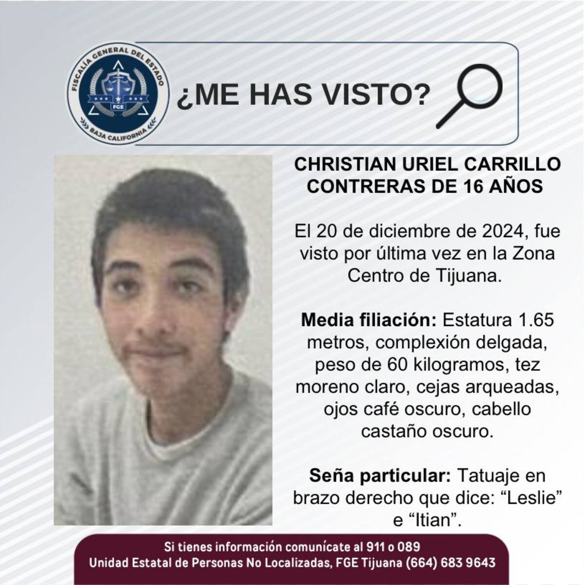 Christian Uriel Carrillo Contreras fue visto por última vez el 20 de diciembre del 2024.