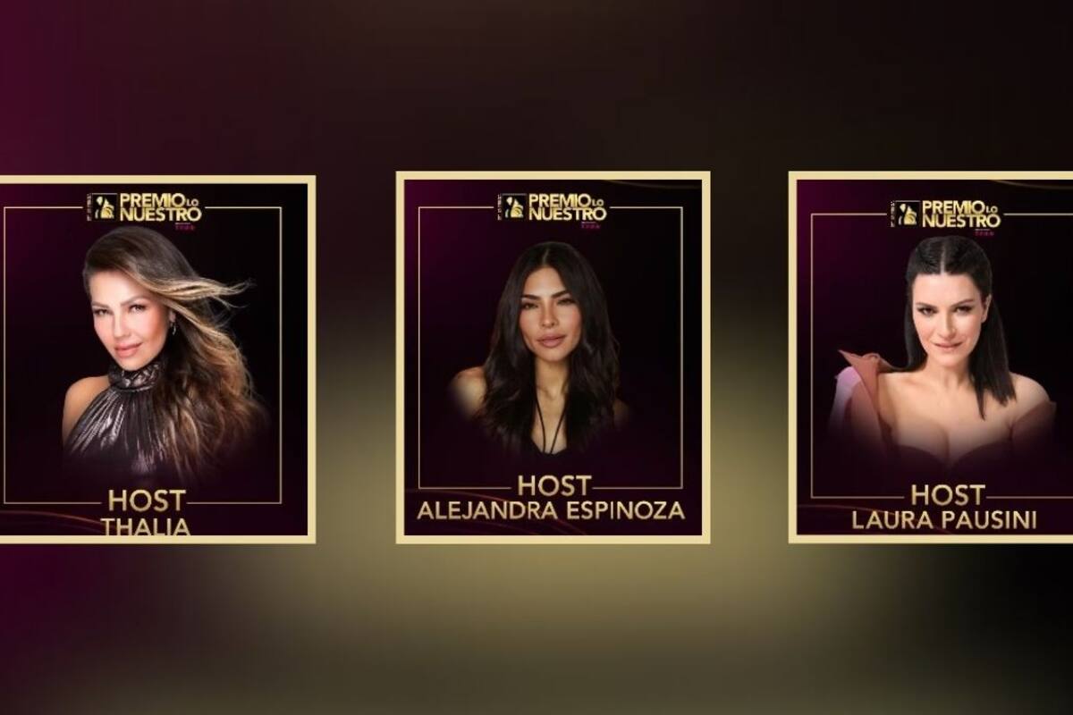 Thalía, Laura Pausini y Alejandra Espinoza serán las anfitrionas en “Premio Lo Nuestro” 2025