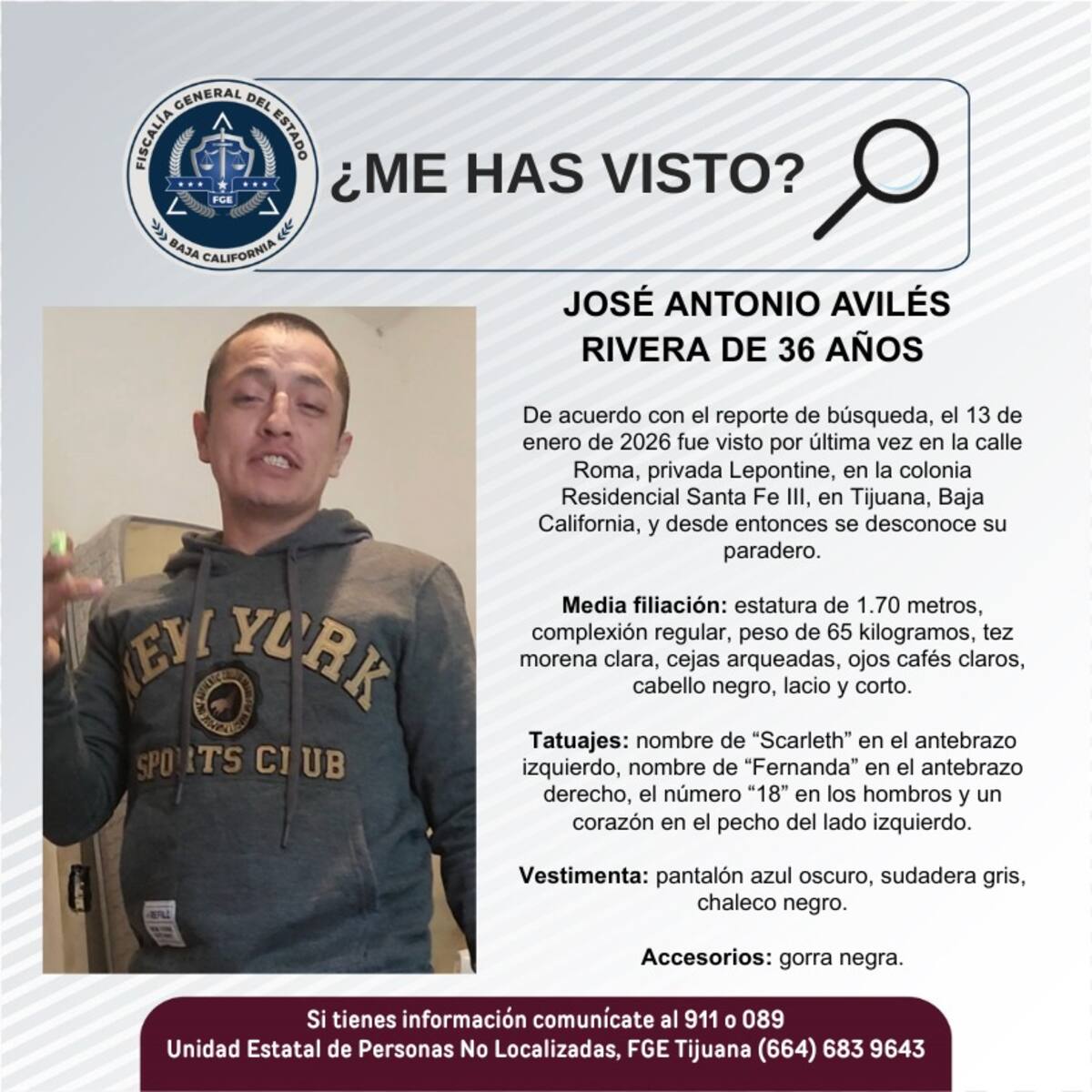 Fue visto por última vez el 13 de enero de 2026.