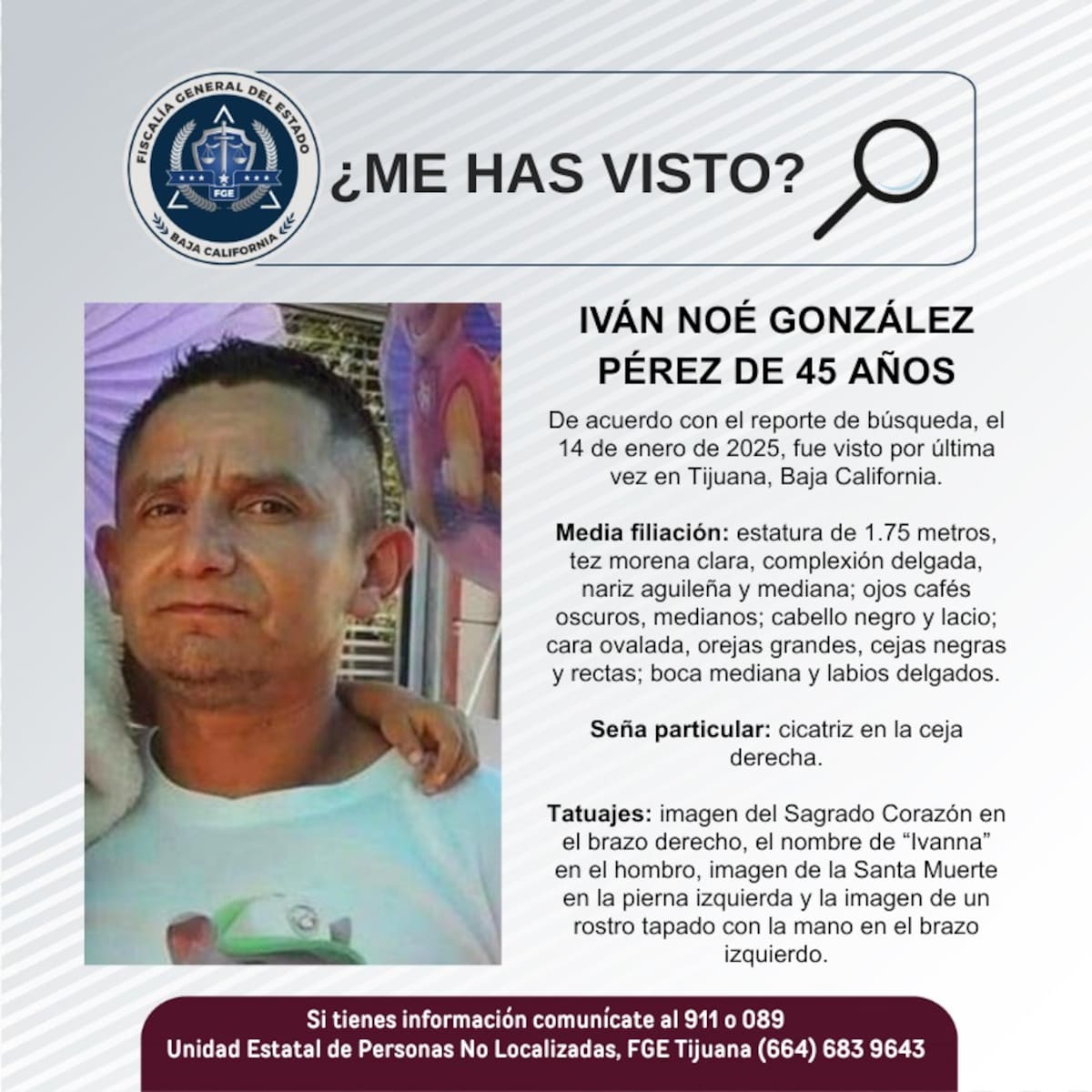 Iván Noé González Pérez fue visto por última vez el 14 de enero de 2025 en Tijuana, Baja California. Foto: Cortesía