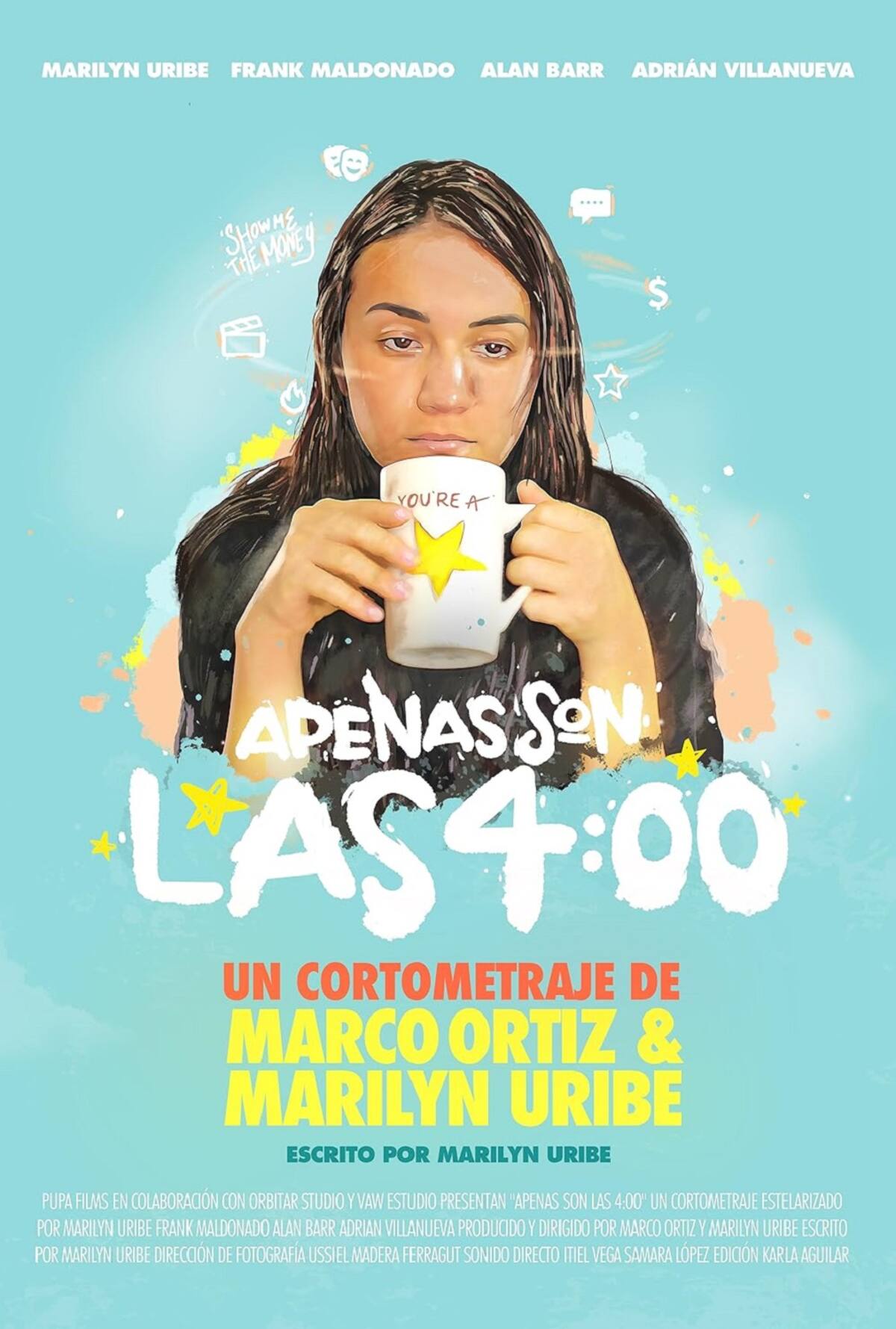 Cartel de “Apenas son las 4”.