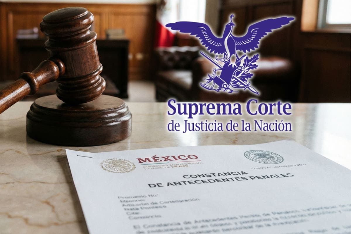 ¿Buscas trabajo? La Corte sentencia que los delitos graves serán vitalicios en las cartas de antecedentes penales de México a partir de 2026