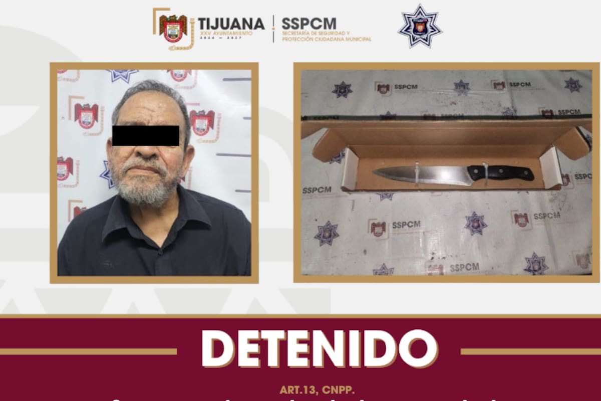 Detienen a hombre señalado por violencia familiar y amenazas con cuchillo en Tijuana