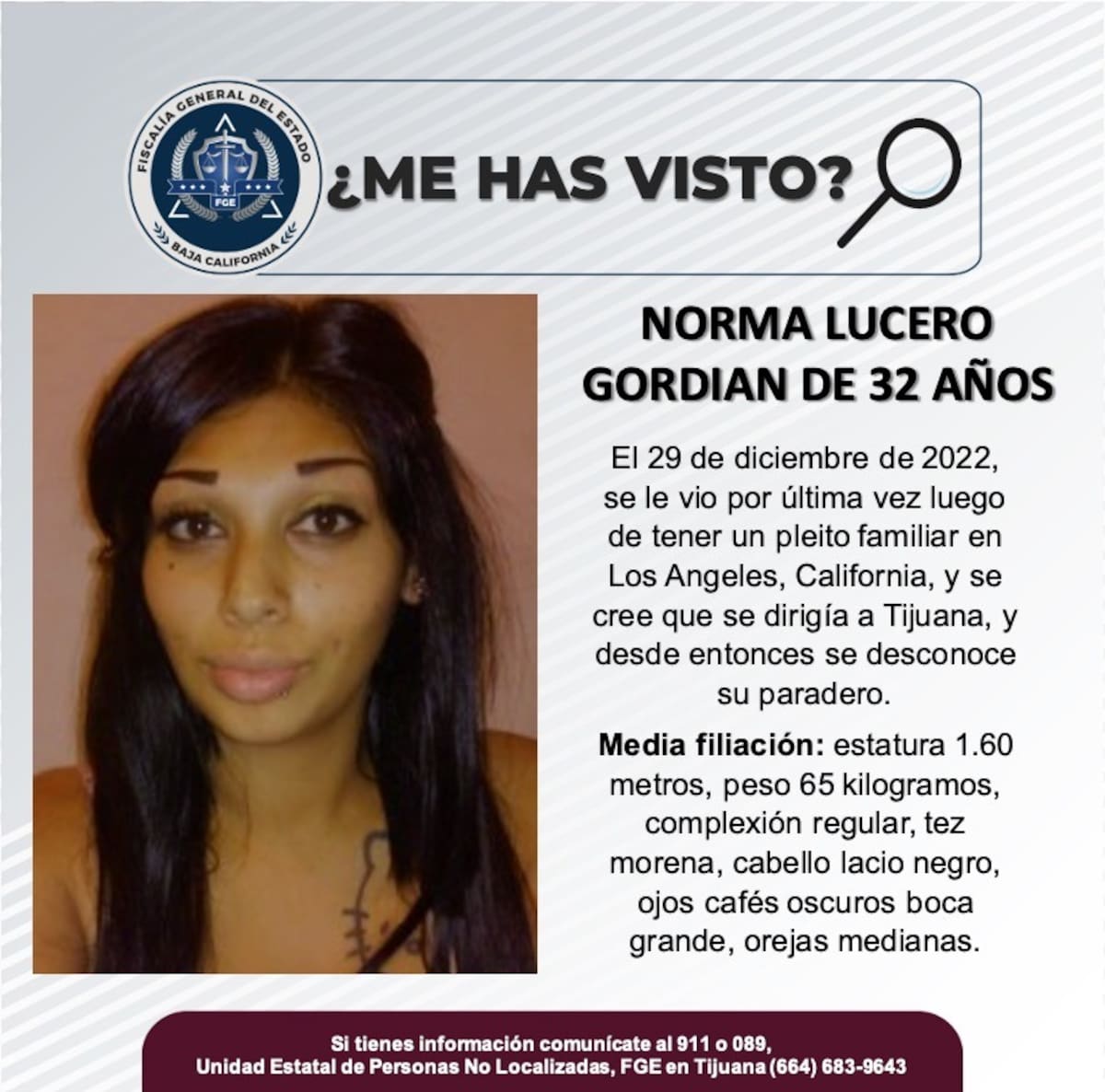 Fue vista por última vez el 29 de diciembre de 2022.