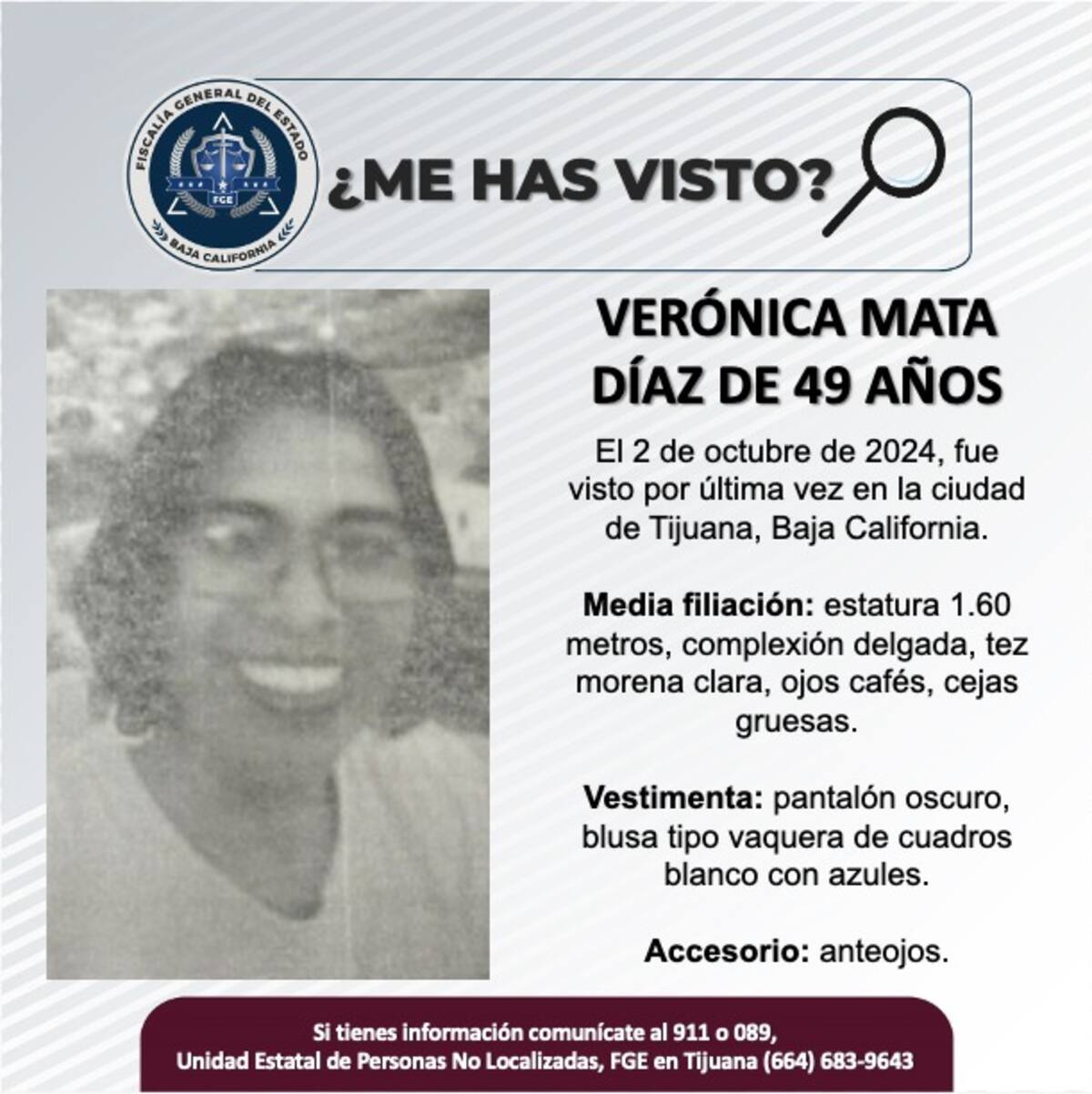 Verónica Mata Díaz fue vista por última vez el 2 de octubre de 2024.