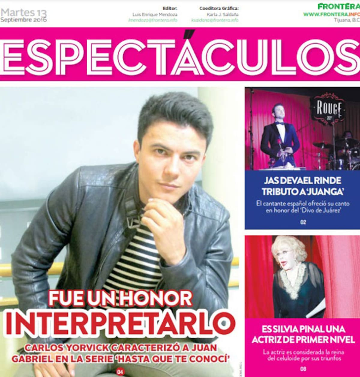 Carlos Yorvick orgulloso de su interpretación de Juan Gabriel.