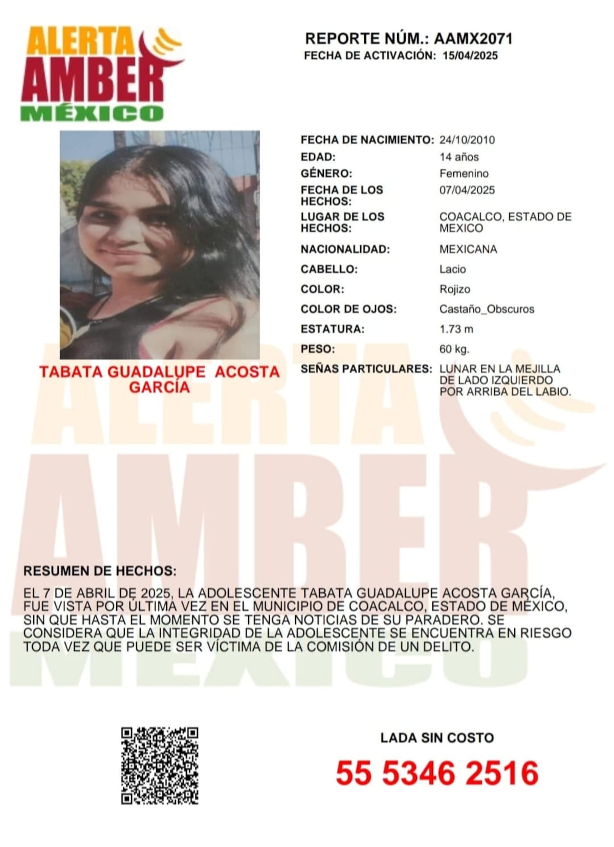 Fue vista por última vez el el 7 de abril de 2025.