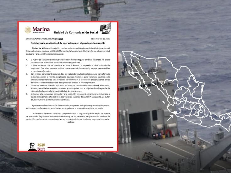 Puerto de Manzanillo opera con normalidad, pero con vigilancia extrema: Semar refuerza seguridad con drones y patrullajes tras caída de “El Mencho”