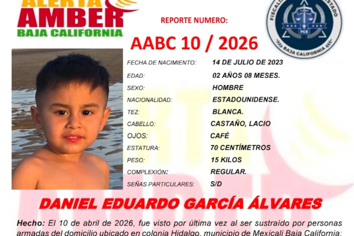 Activan Alerta Amber por niño de 2 años sustraído por hombres armados en Mexicali