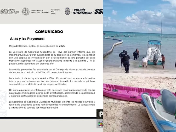 Separan a 5 policías por muerte de pescador en Playa del Carmen; acta de defunción contradice versión oficial