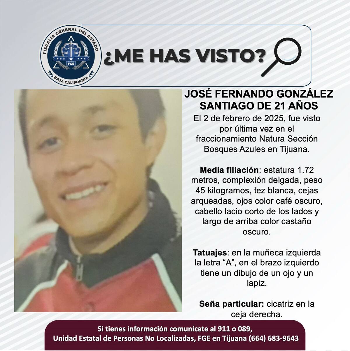 José Fernando González Santiago fue visto por última vez el 2 de febrero del 2025.