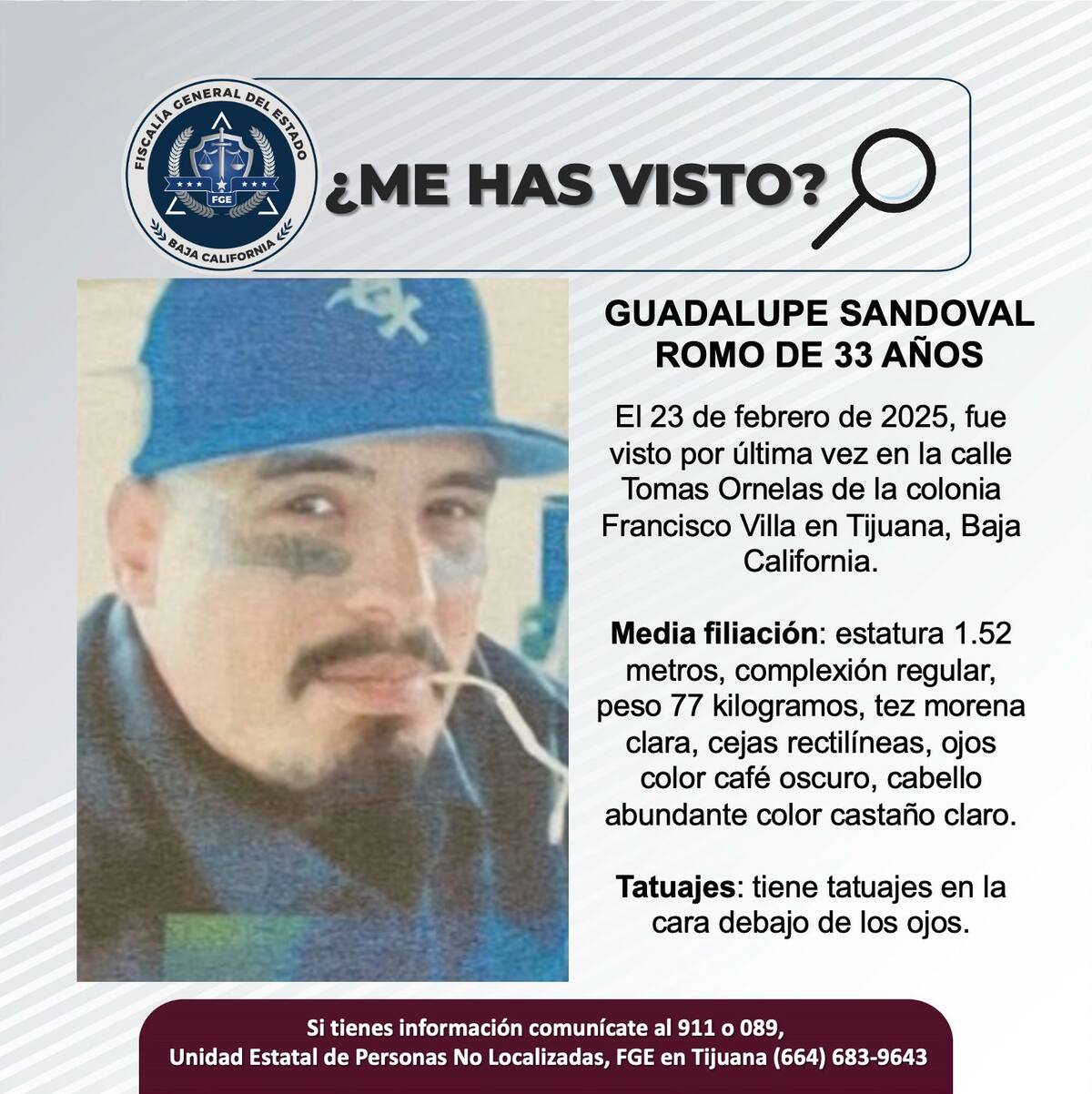 Guadalupe Sandoval Romo fue visto por última vez el 23 de febrero de 2025.