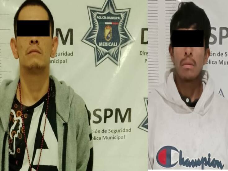 Dos detenidos por robo a comercio en distintos puntos de Mexicali