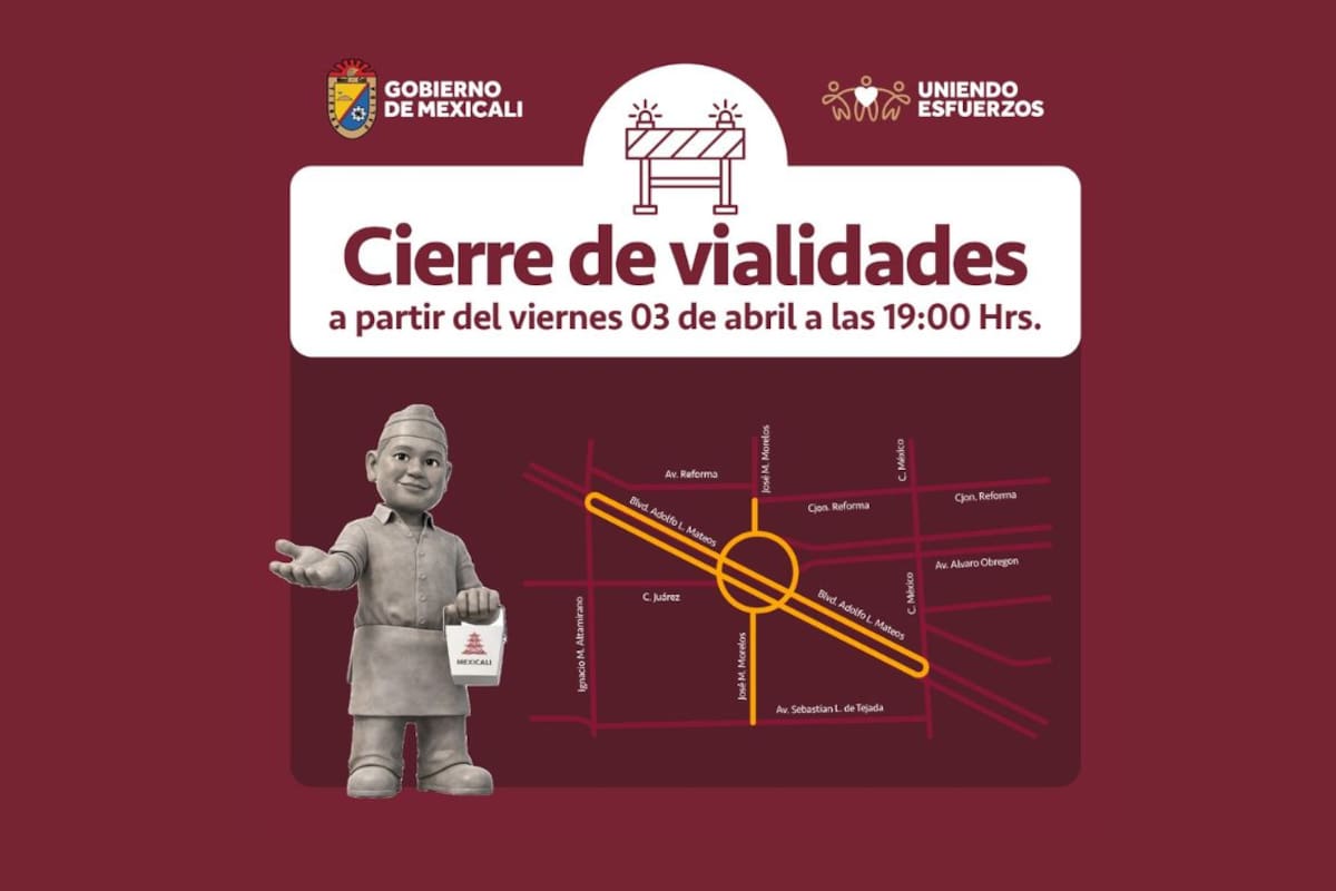 Cierran vialidades del Centro Histórico de Mexicali los fines de semana por flujo peatonal