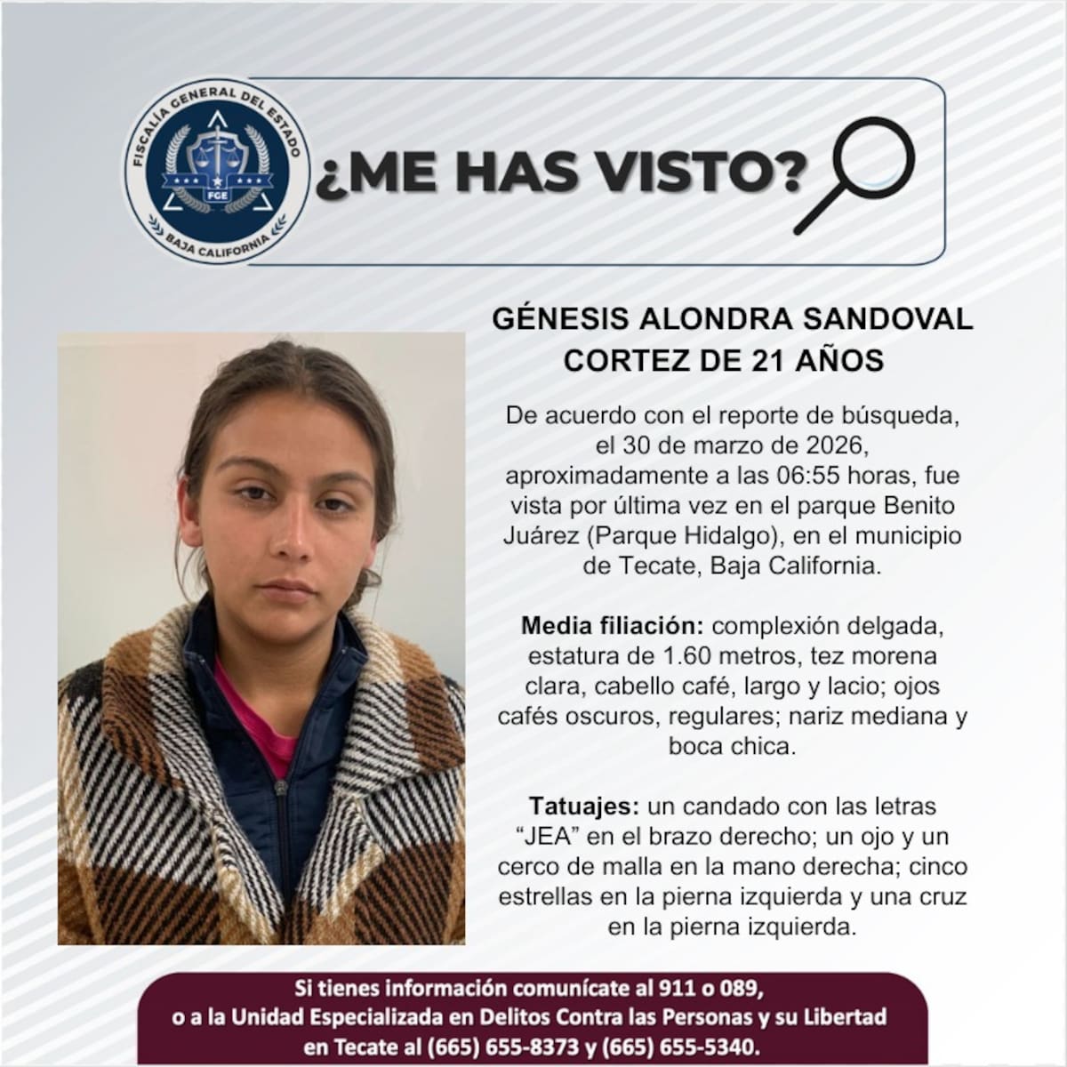Fue vista por última vez el 30 de marzo de 2026.