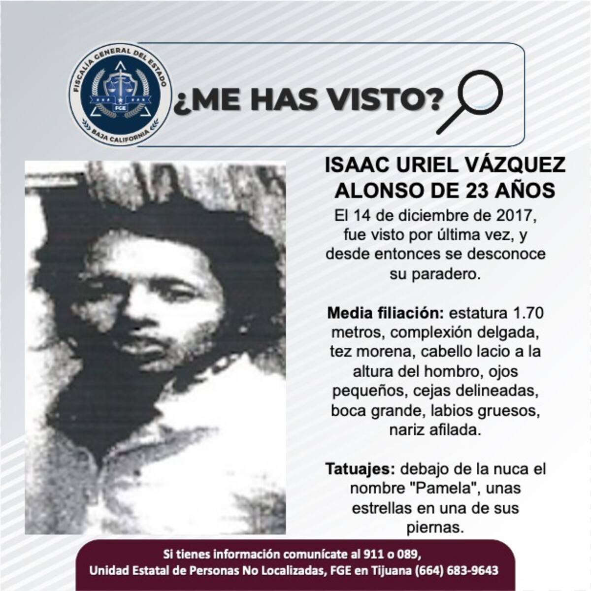 Isaac Uriel Vázquez Alonso fue visto por última vez el 14 de diciembre de 2017.