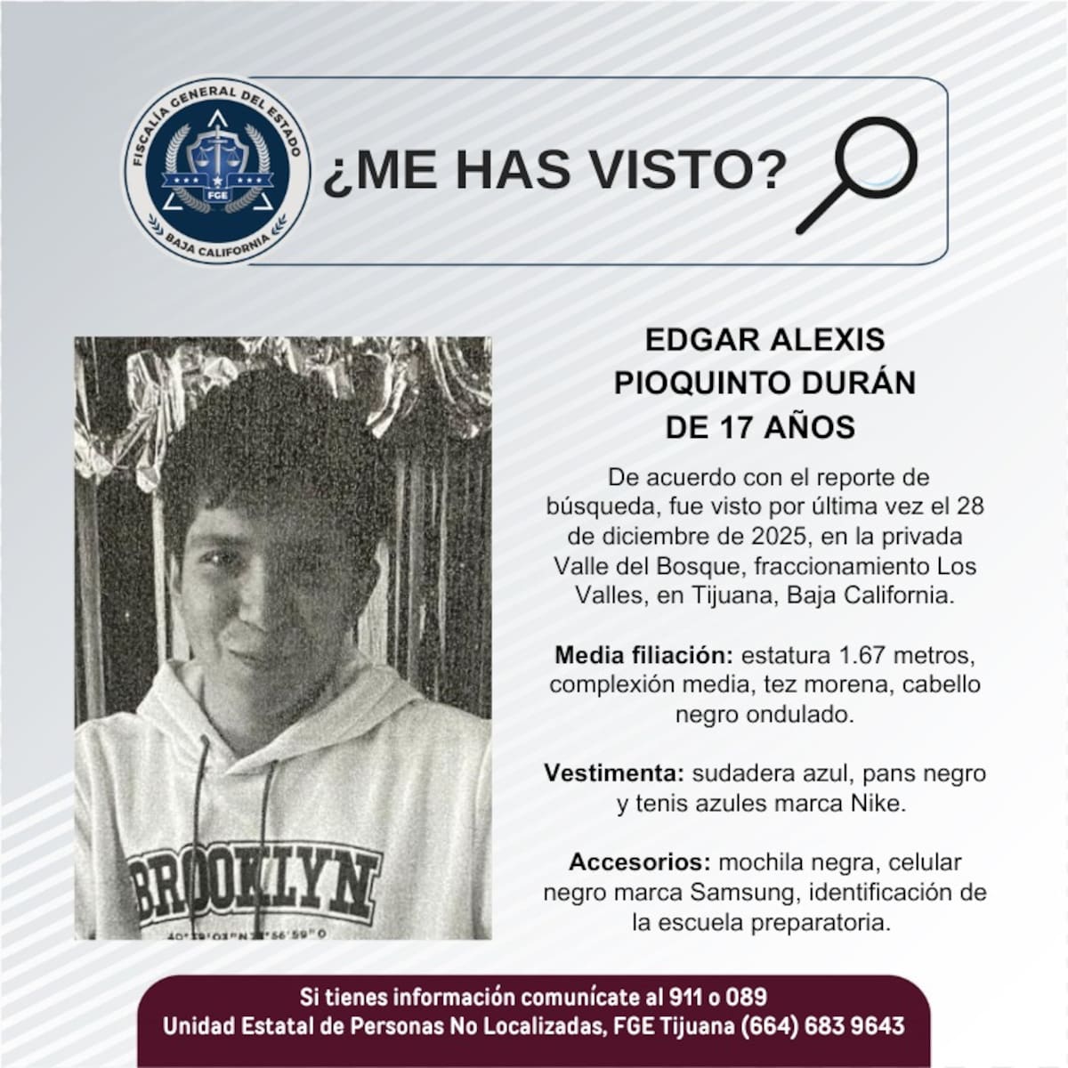 Fue visto por última vez el 28 de diciembre de 2025.