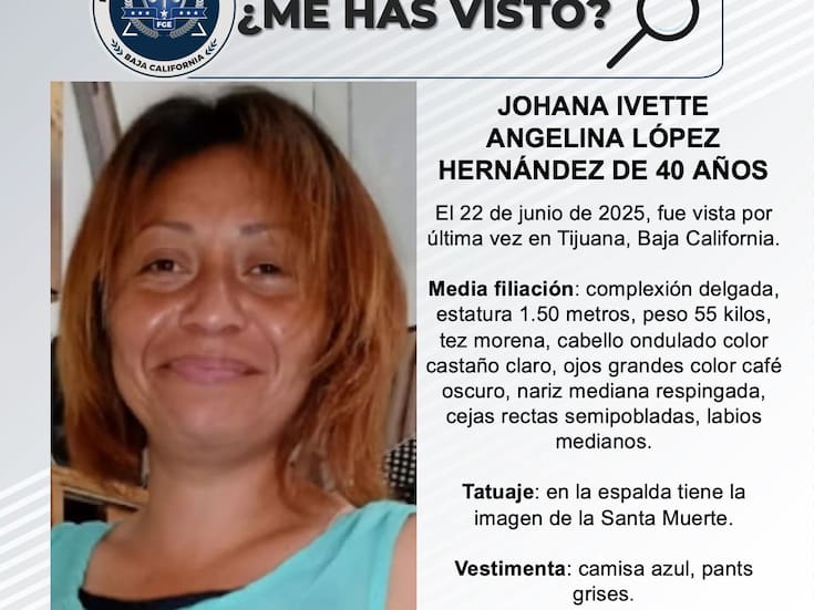 Se busca a Johana Ivette Angelina López Hernández de 40 años