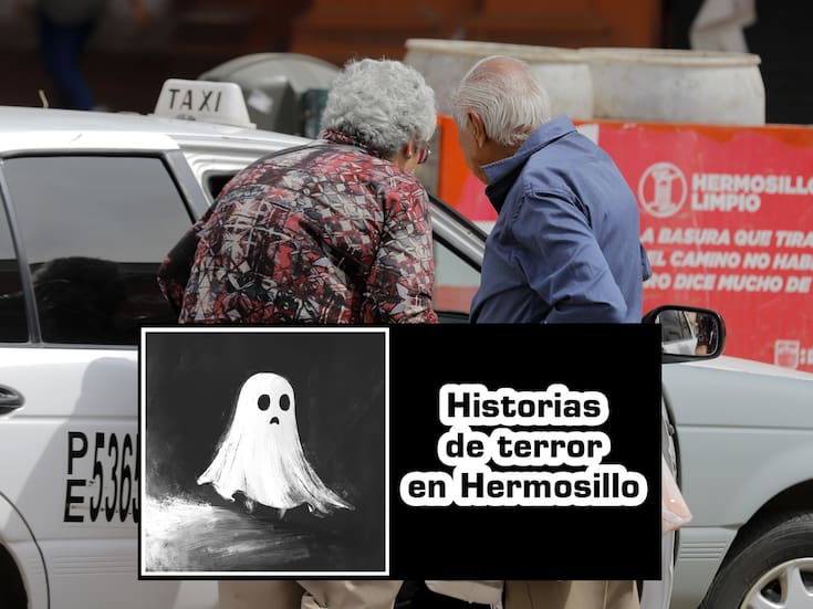 Historias de terror en las calles de Hermosillo: Taxistas relatan encuentros con espíritus y “copilotos fantasma”