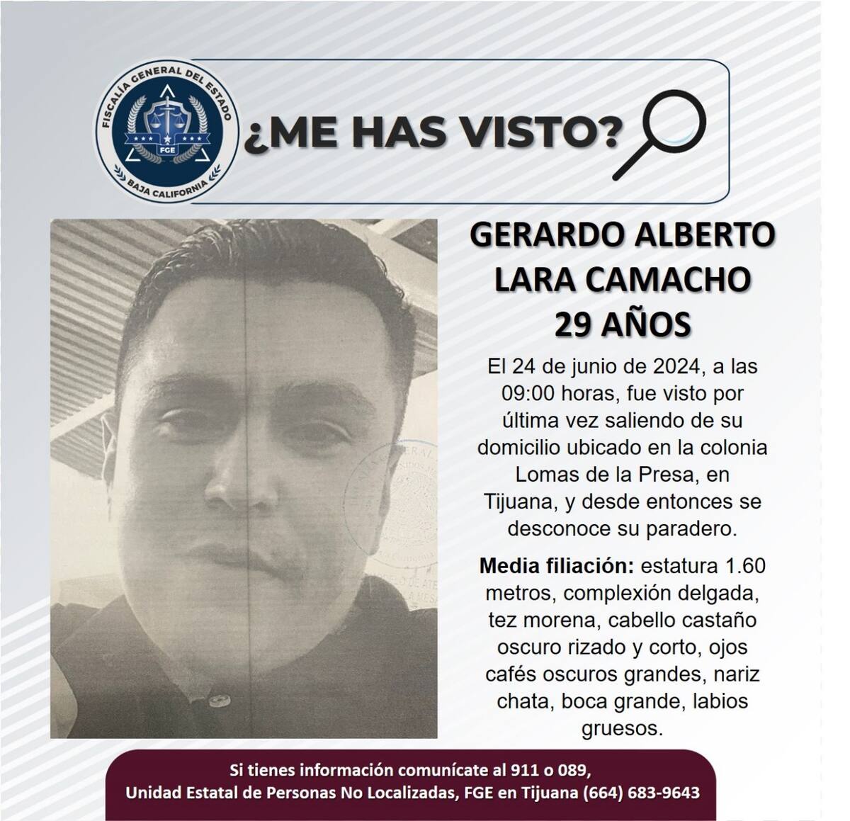 Fue visto por última vez el 24 de junio de 2024.