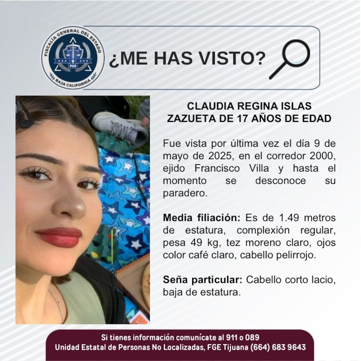 Claudia Regina Islas Zazueta fue vista por última vez el 9 de mayo de 2025.