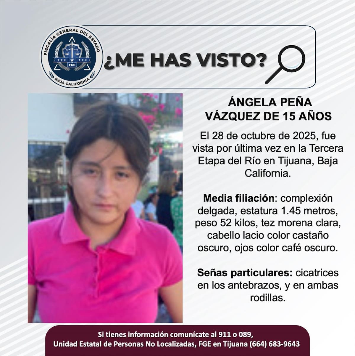 Fue vista por última vez el 28 de octubre de 2025.