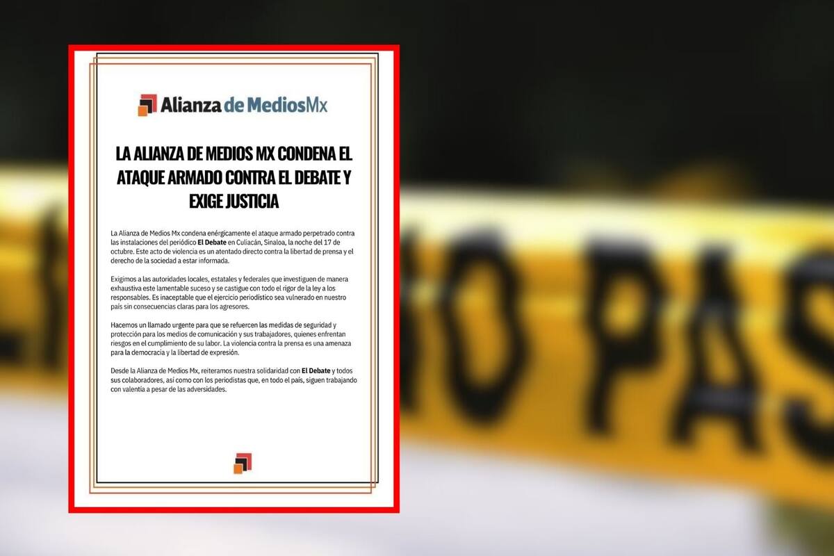 Alianza de Medios Mx condena ataque armado contra El Debate en Culiacán, Sinaloa