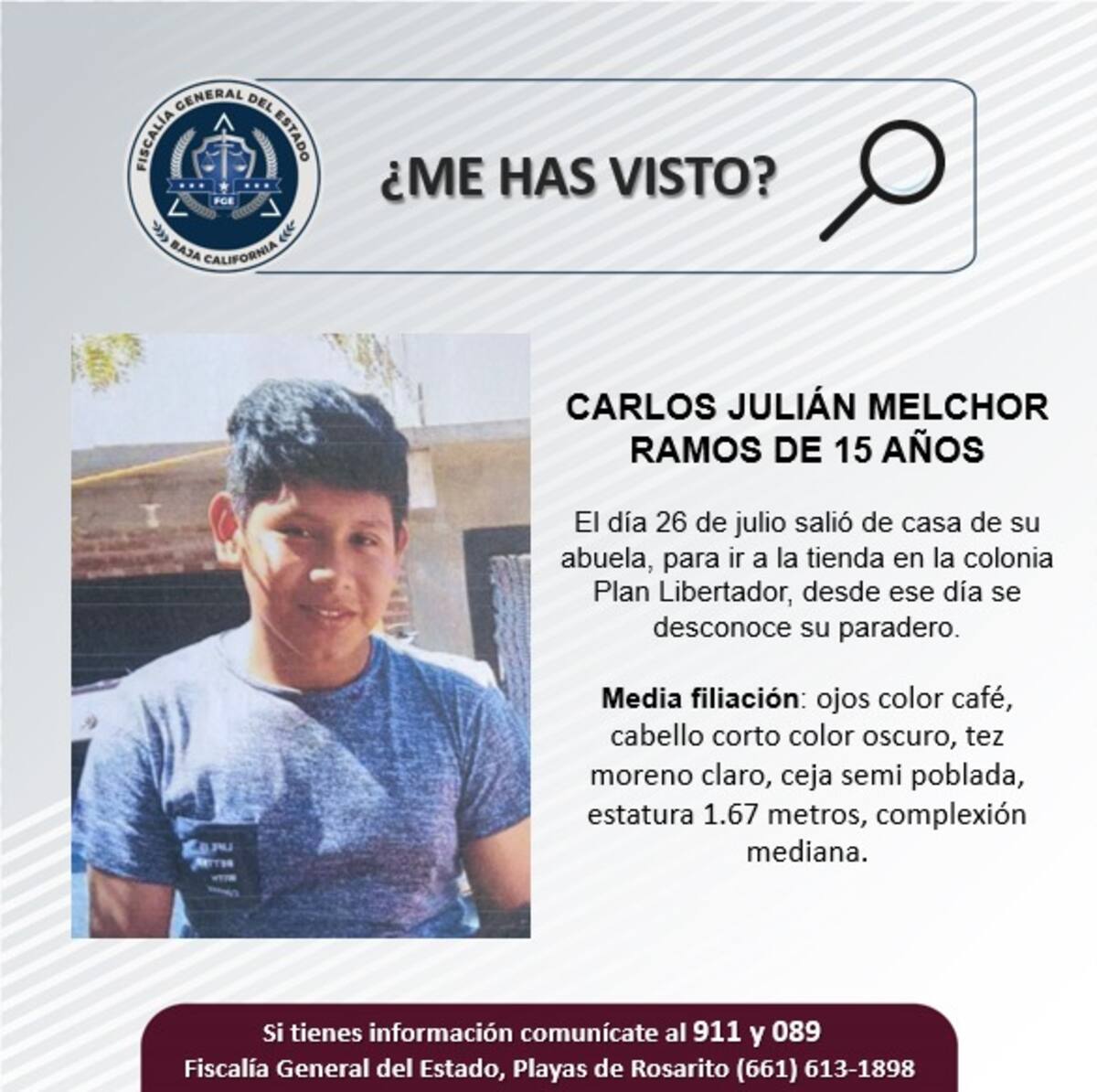 Carlos Julián Melchor Ramos fue visto por última vez el 26 de julio del 2024.