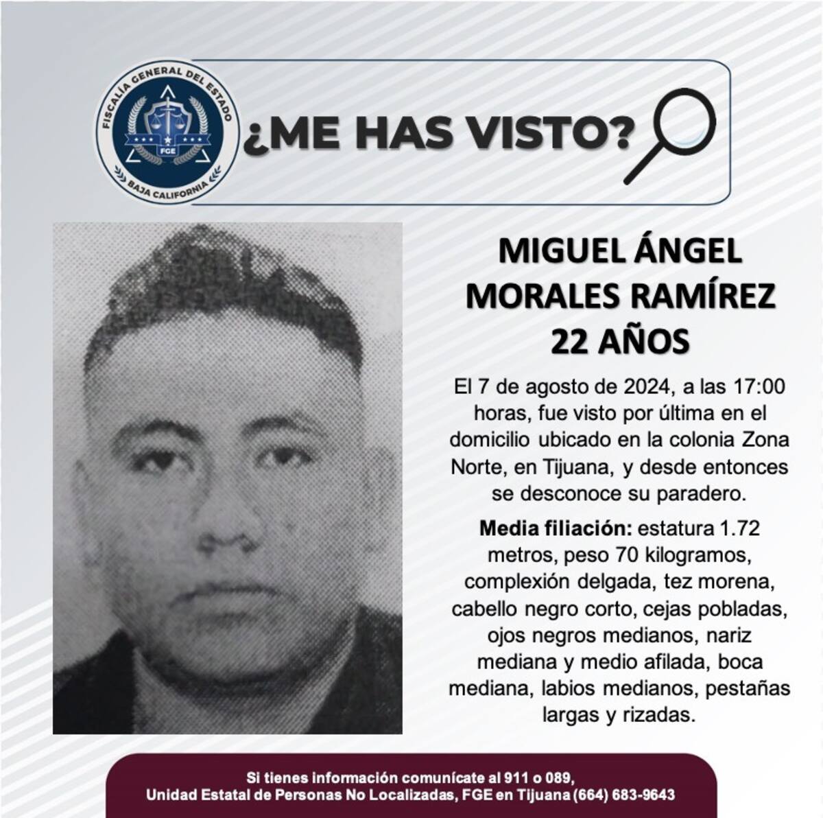 Miguel Ángel Morales Ramírez fue visto por última vez el 7 de agosto de 2024.