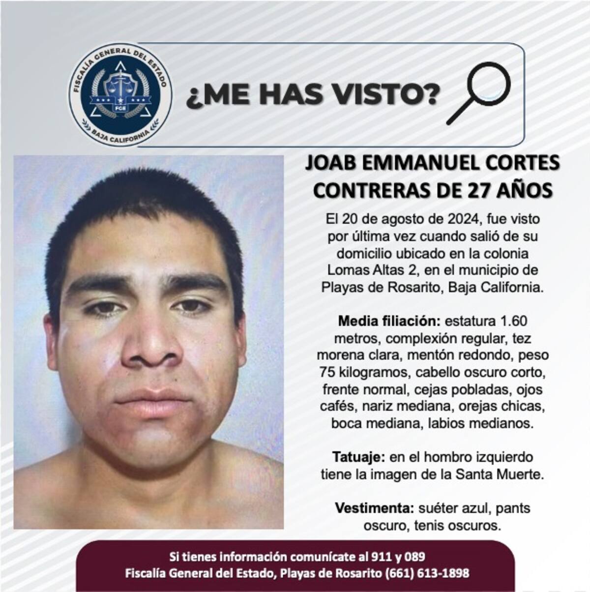 Joab Emmanuel Cortes Contreras fue visto por última vez el 20 de agosto de 2024.