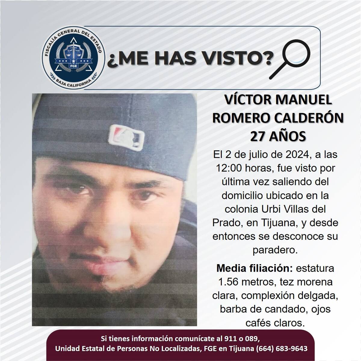 Víctor Manuel Romero Calderón fue visto por última vez el 2 de julio de 2024.