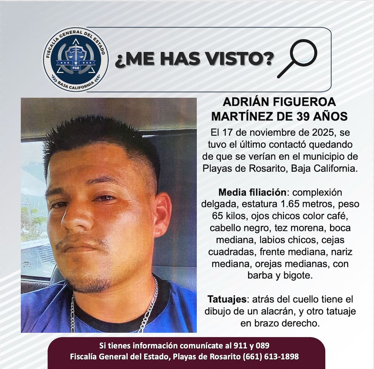 Fue visto por última vez el 17 de noviembre de 2025.