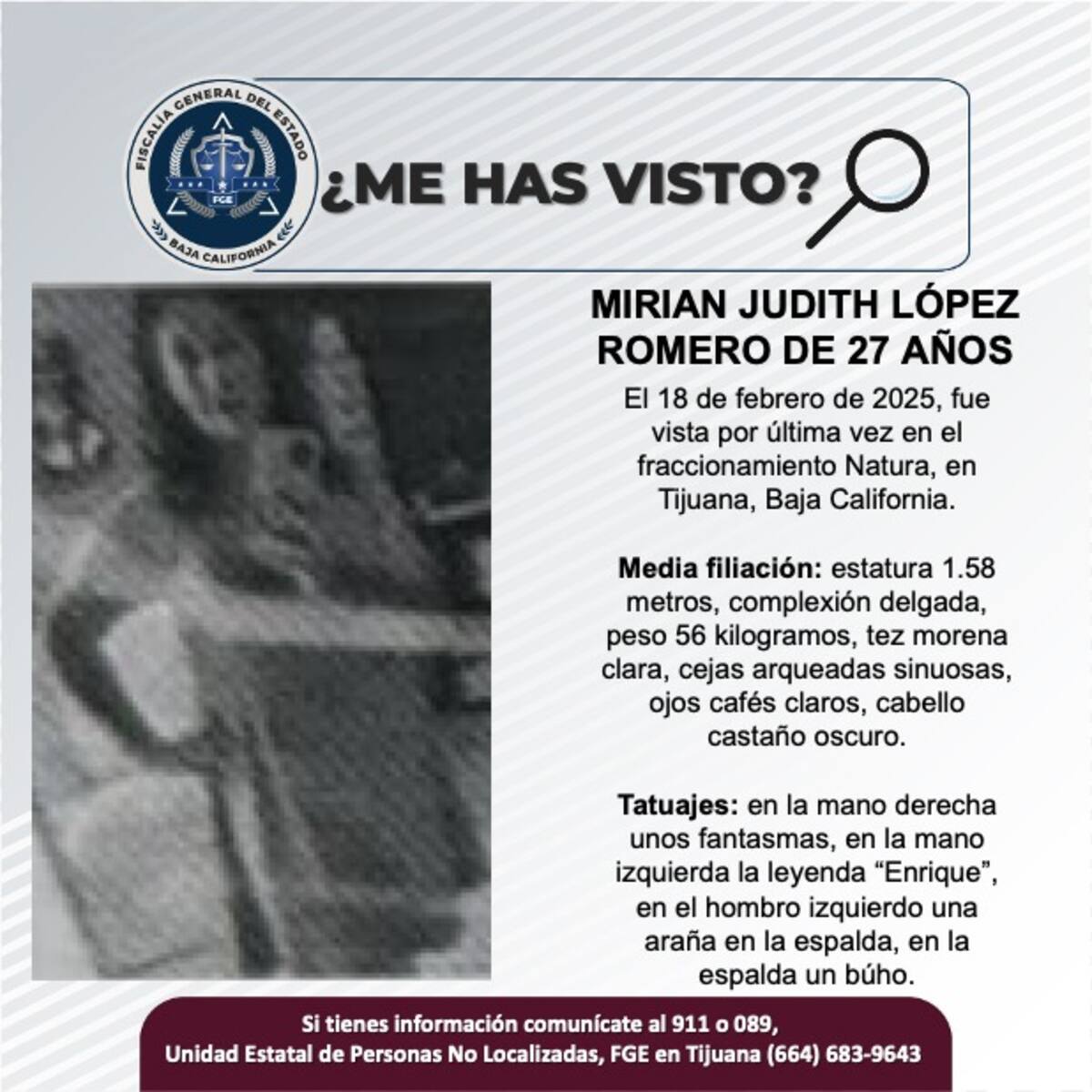 Mirian Judith López Romero fue vista por última vez el 16 de junio de 2025.