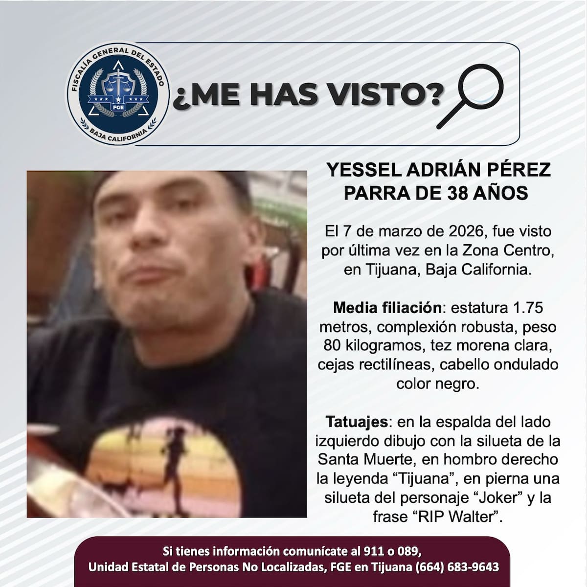 Fue visto por última vez el 14 de marzo de 2026.