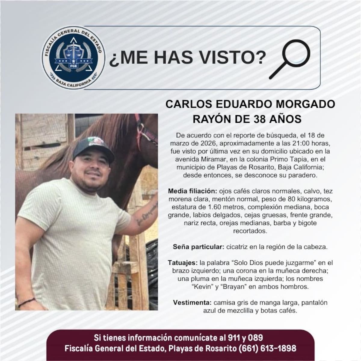 Fue visto por última vez el 18 de marzo de 2026.