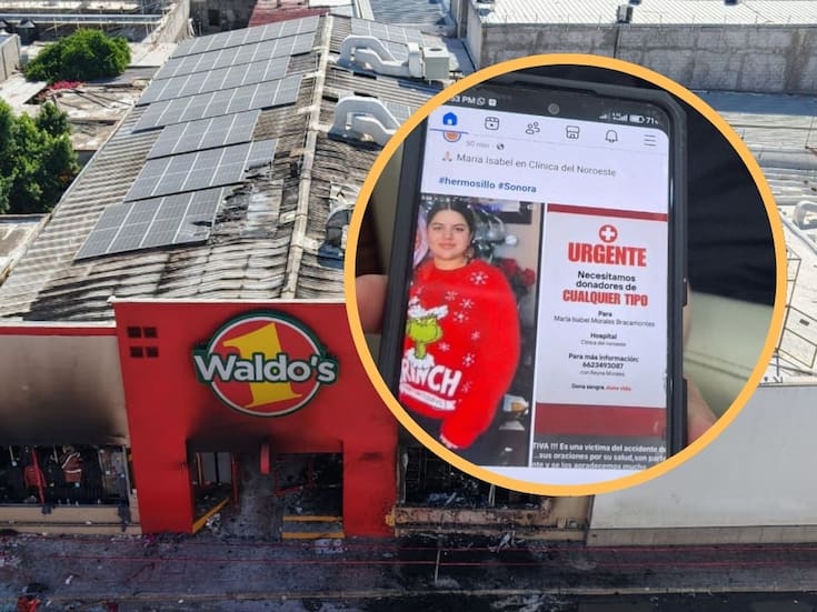 “No me cuelgues tía tengo mucho miedo, acaba de haber una explosión aquí y estoy toda quemada”, dijo María Isabel a su tía tras incendio en Waldo’s de Hermosillo