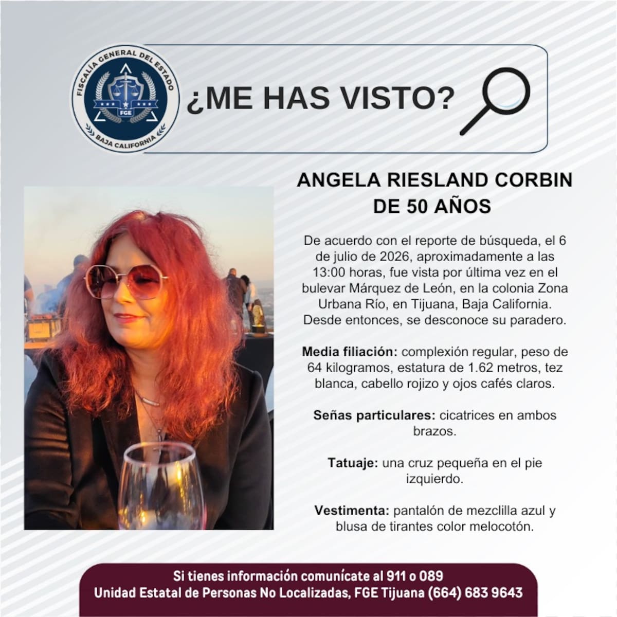 Fue vista por última vez el 6 de julio de 2026.