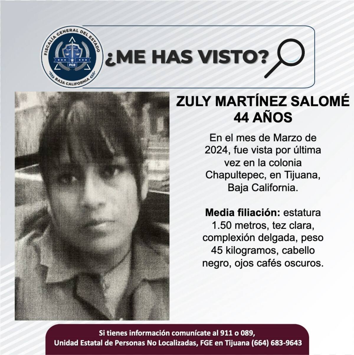 Zuly Martínez Salomé fue vista por última vez en el mes de marzo de 2024.