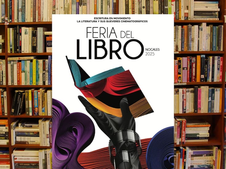 Inauguran la Feria del Libro en Nogales