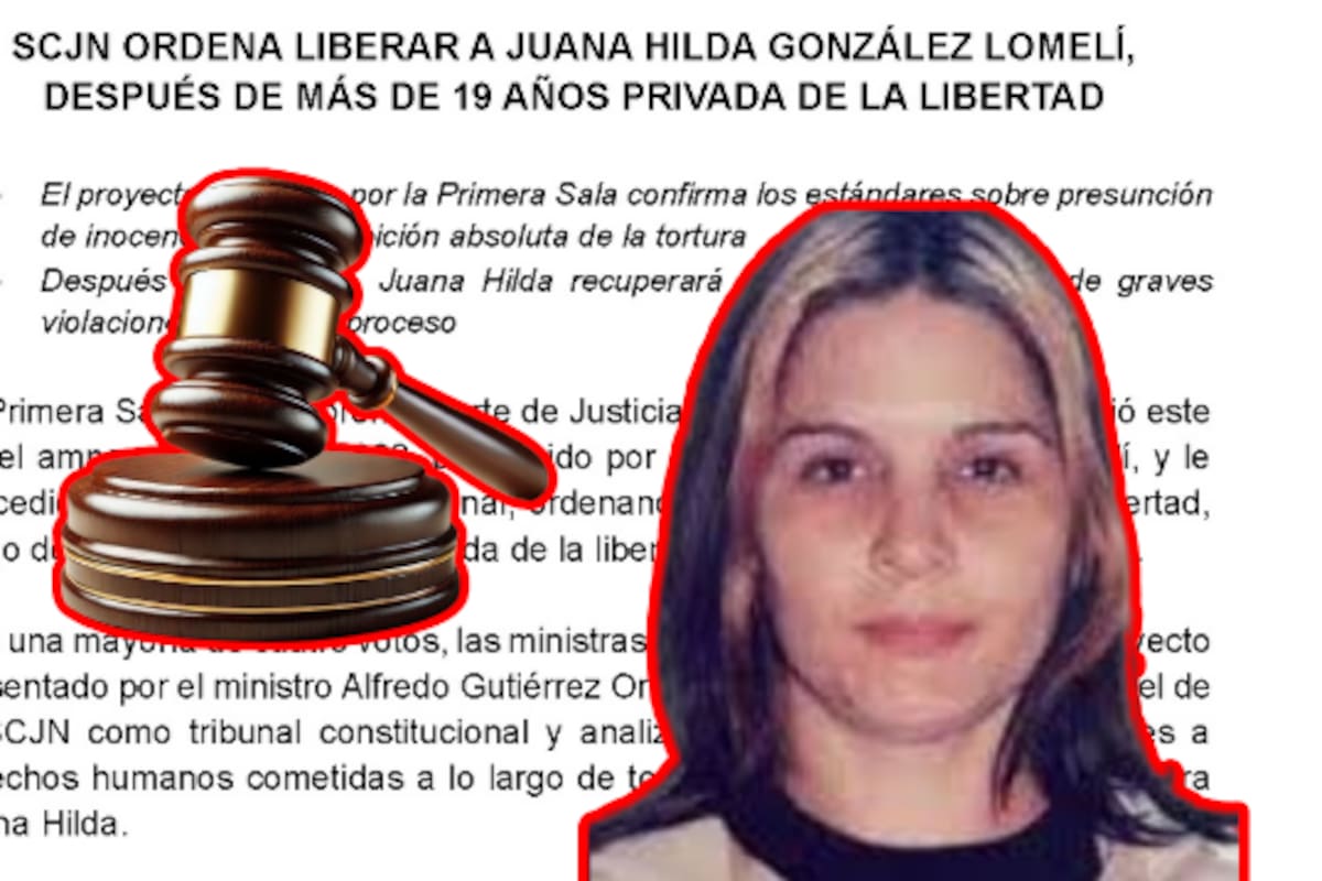 Estuvo casi 20 años presa por tortura: Suprema Corte libera a Juana Hilda en el caso Wallace